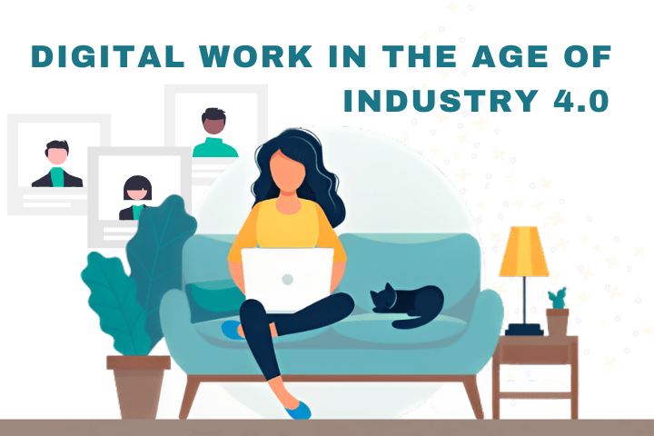 Digital Work in the Age of Industry 4.0