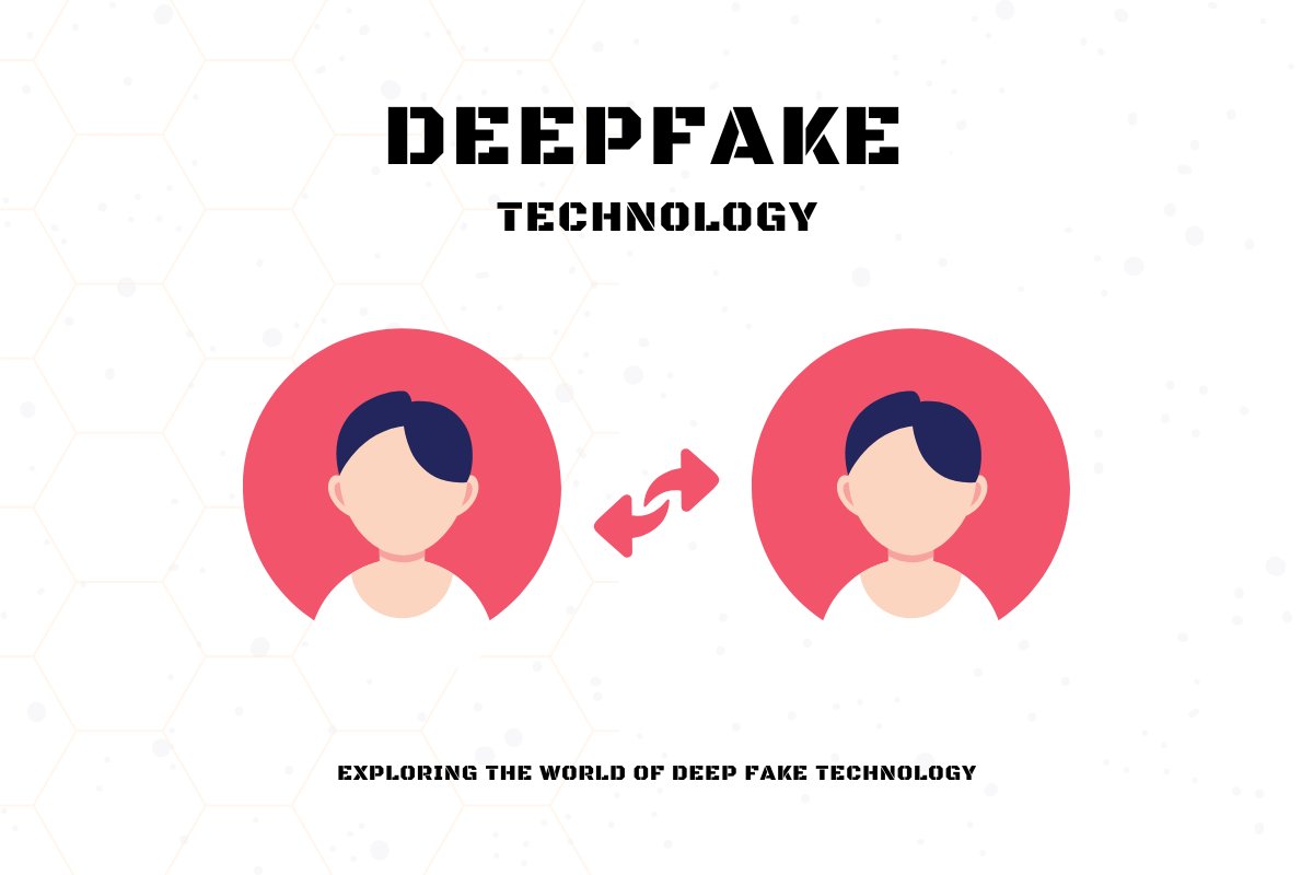 deep fake technology
